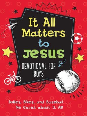 cover image of It All Matters to Jesus Devotional for Boys